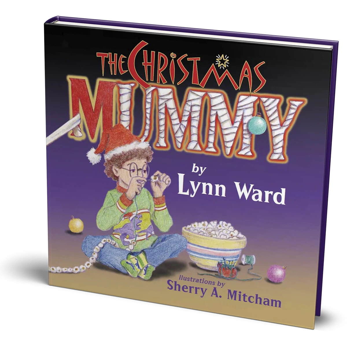 The Christmas Mummy by Lynn Ward